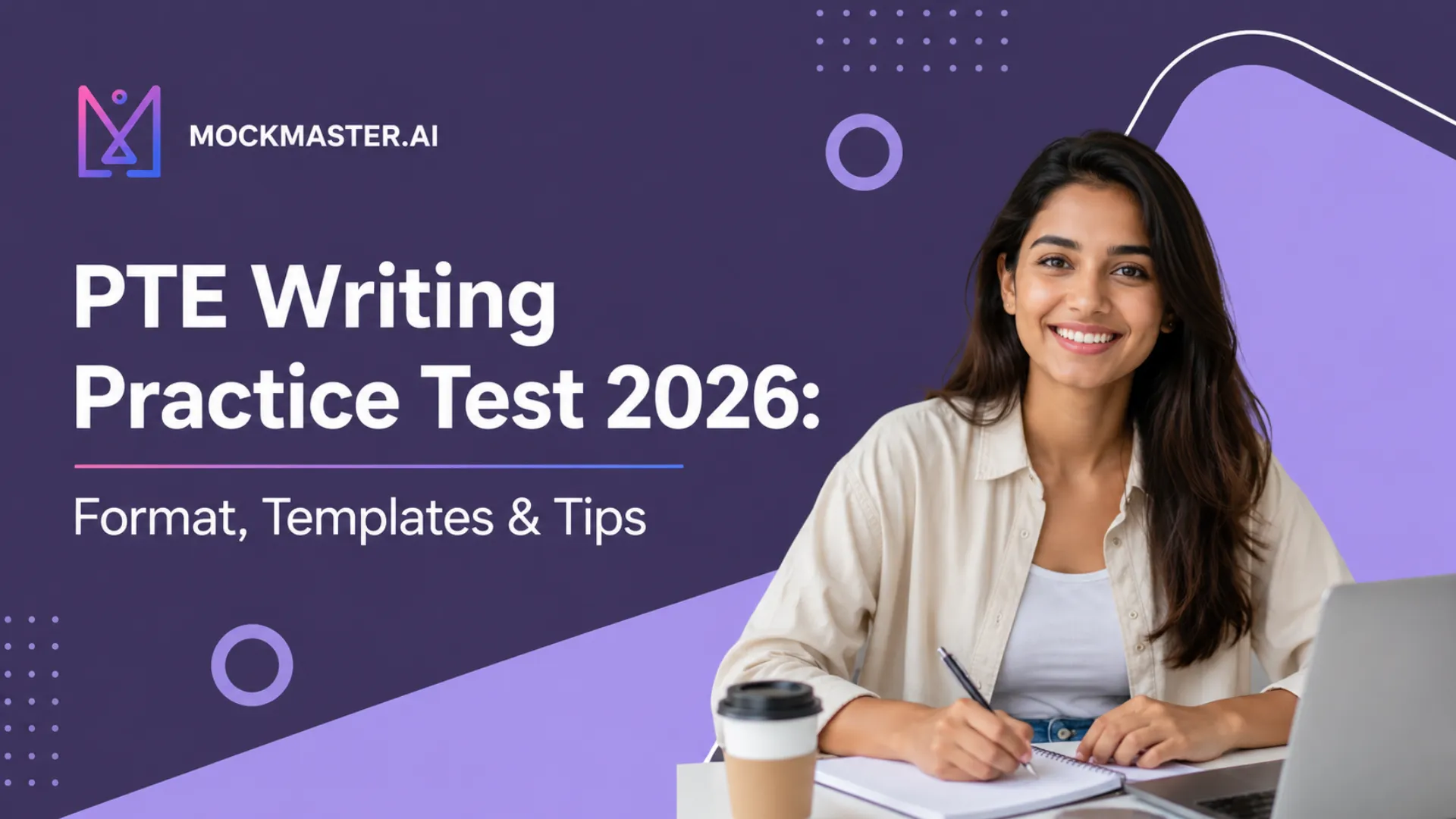PTE Writing Practice Test 2026: Format, Templates & Tips